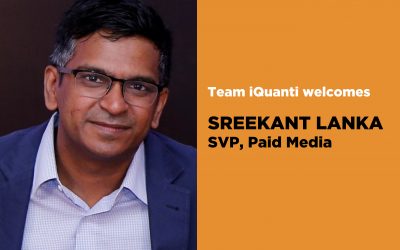 Former Google executive Sreekant Lanka joins iQuanti as Head of Paid Media