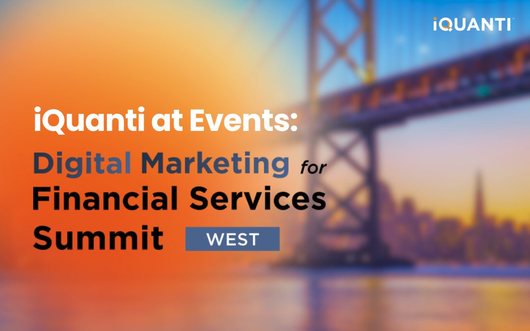From Keywords to Conversations: iQuanti at DMFS Summit West 2025