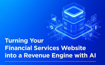 Turning Your Financial Services Website into a Revenue Engine with AI