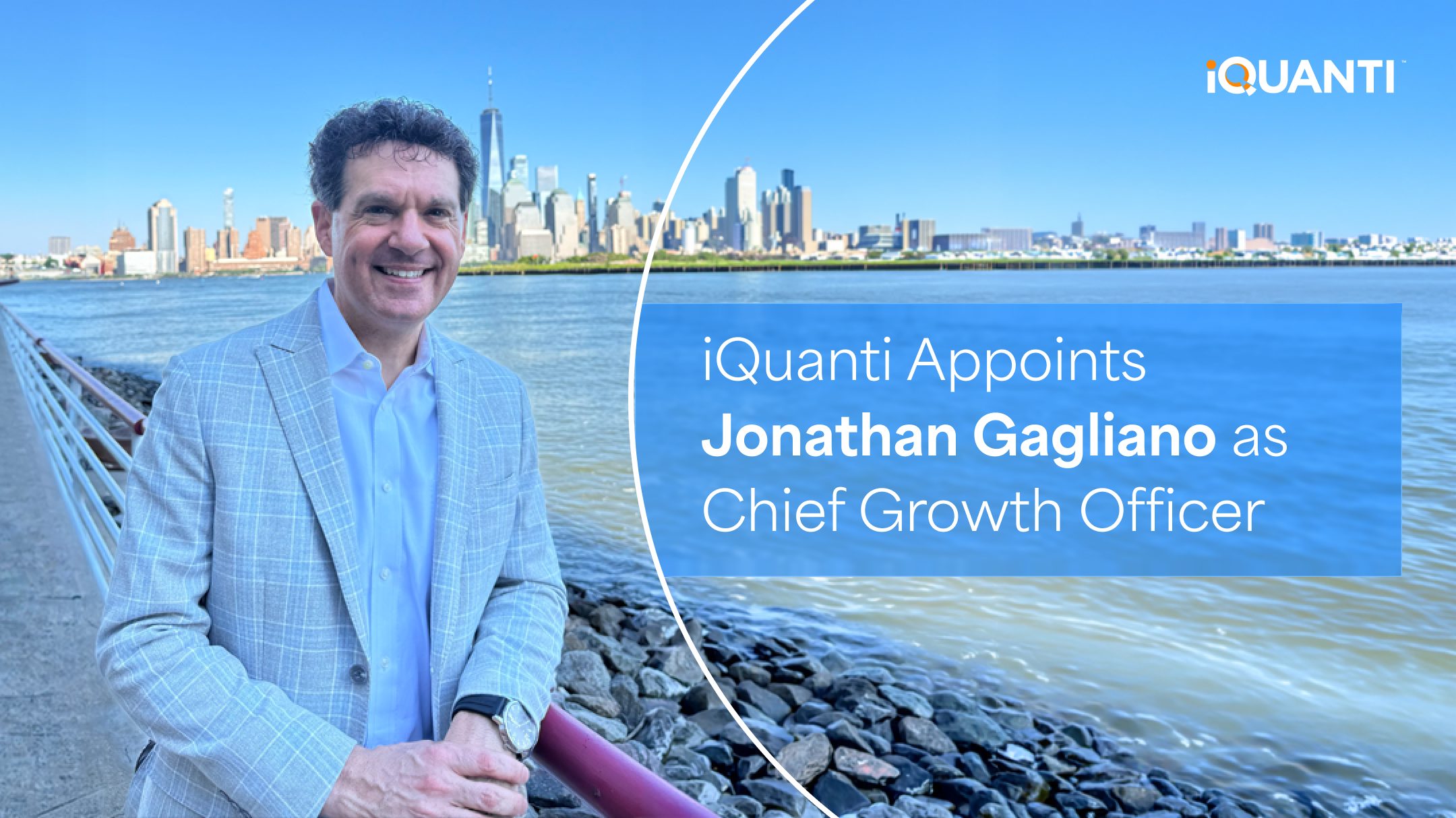 iQuanti Appoints Jonathan Gagliano as Chief Growth Officer, Doubling Down on Transforming AI-Driven, Outcomes-Based Marketing